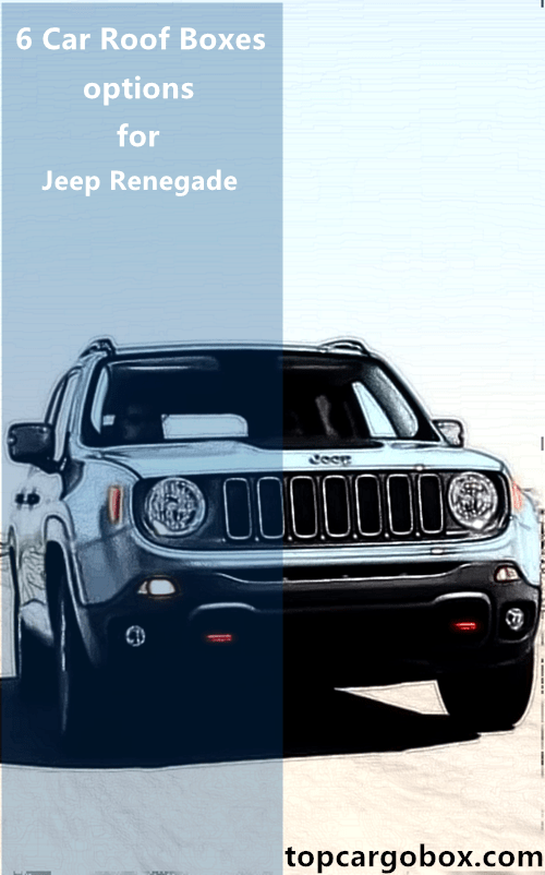 there are 6 roof box options for your Jeep Renegade.