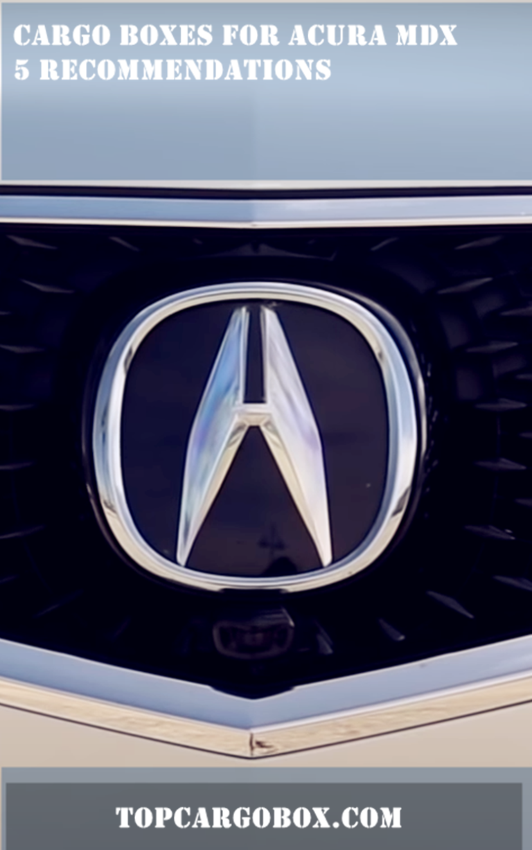 5 Best Cargo Boxes For Acura MDX Roof Box
