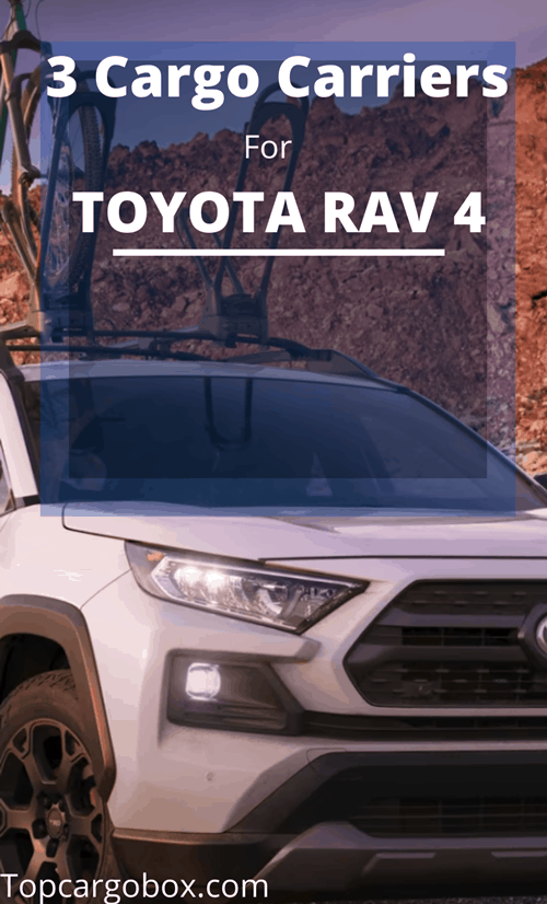 3 CARGO CARRIERS FOR TOYOTA RAV 4