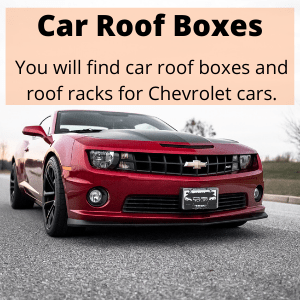 roof racks car roof boxes chevrolet cars