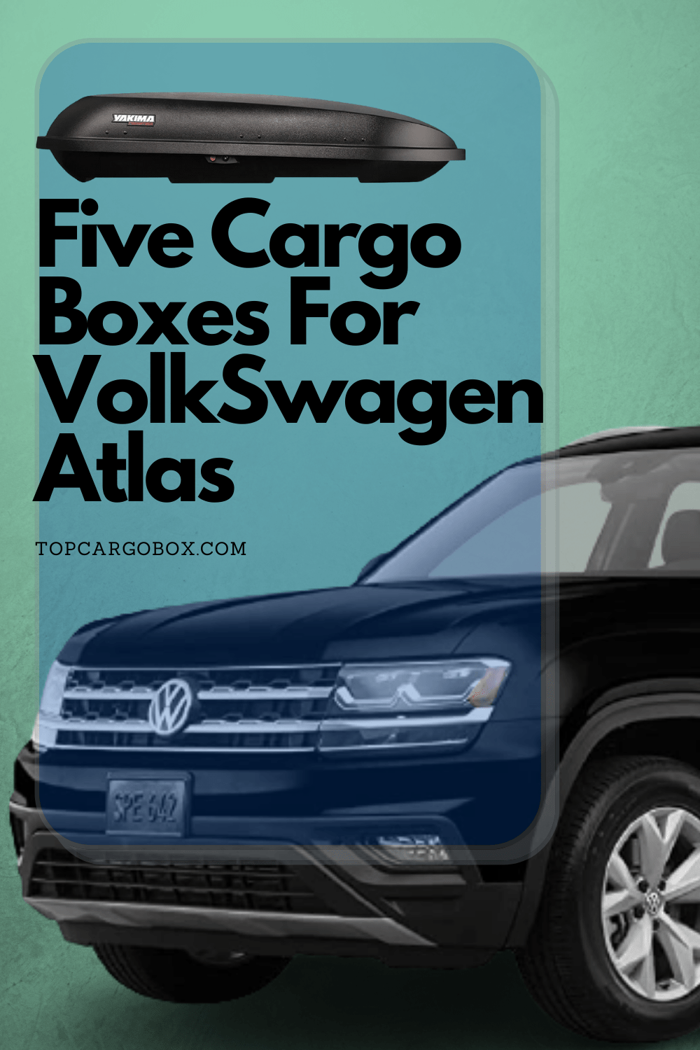 Finding cargo boxes for Volkswagen Atlas is not that challenging, and you can use this article to locate a suitable roof box in mintues for your family and your vehicle.