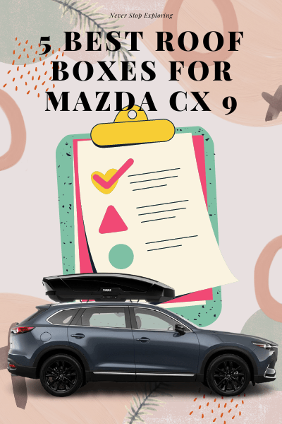 5 compatible cargo boxes for Mazda cx 9