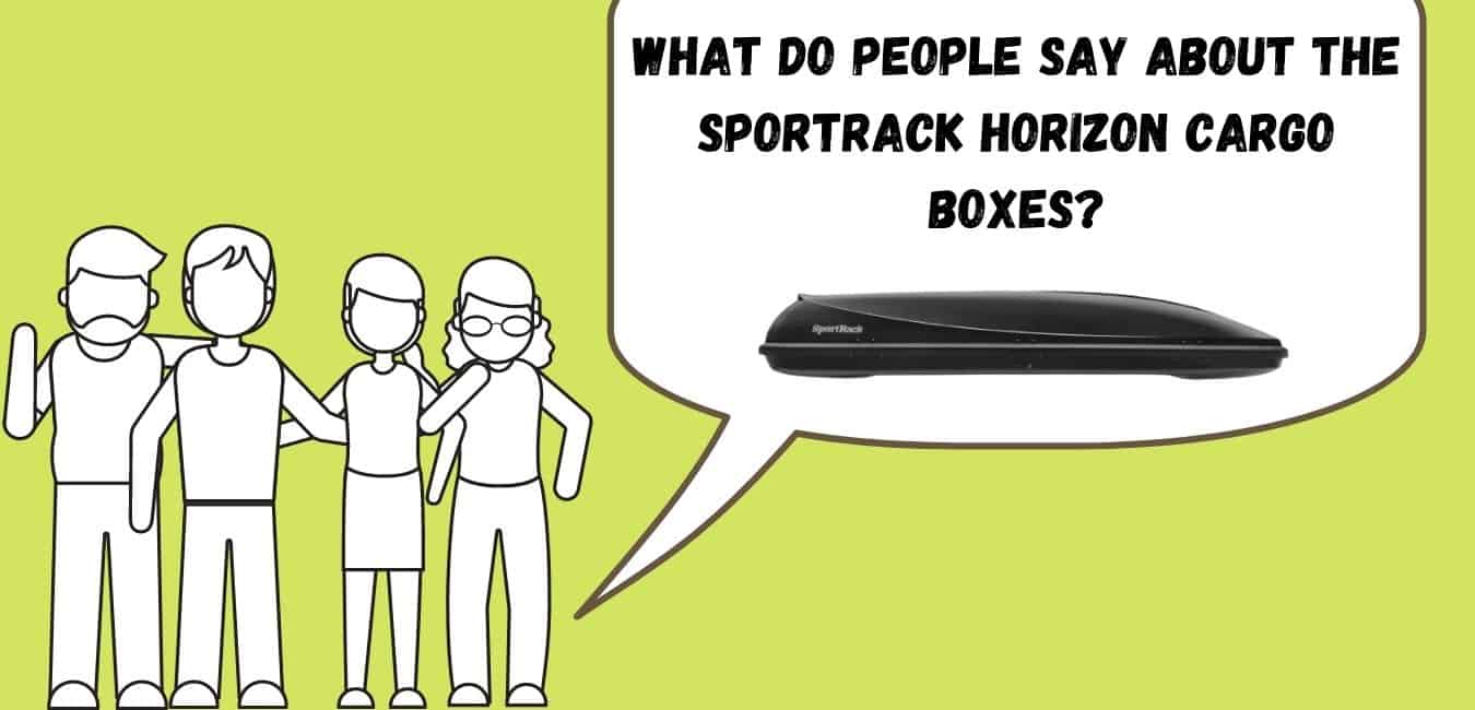 what other people are saying about the sportrack horizon cargo box on amazon