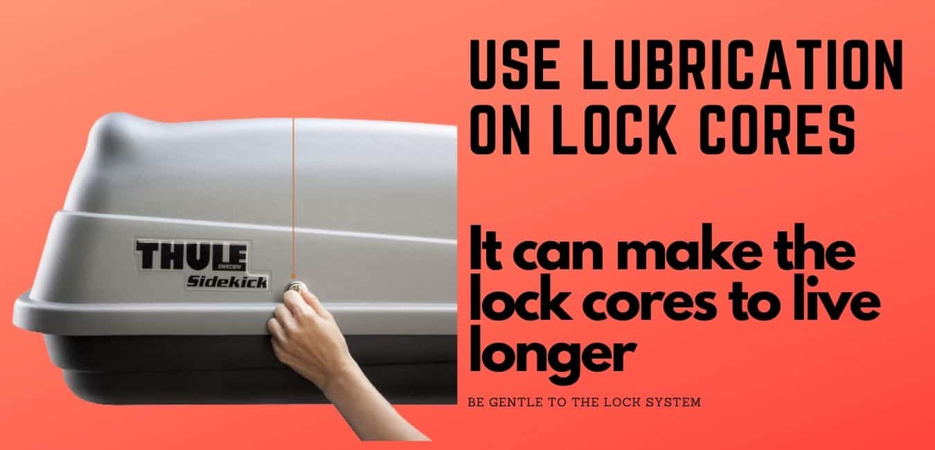 lock components require lubrication to live longer 