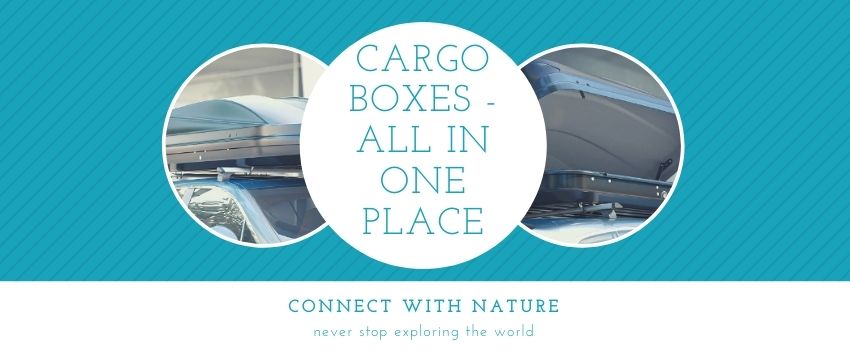 information about cargo box for people who want to buy one for their sedans, SUVs, Trucks, or Vans