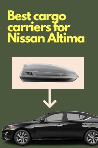 cargo boxes, cargo baskets, cargo bags, and other cargo carriers for Nissan Altima