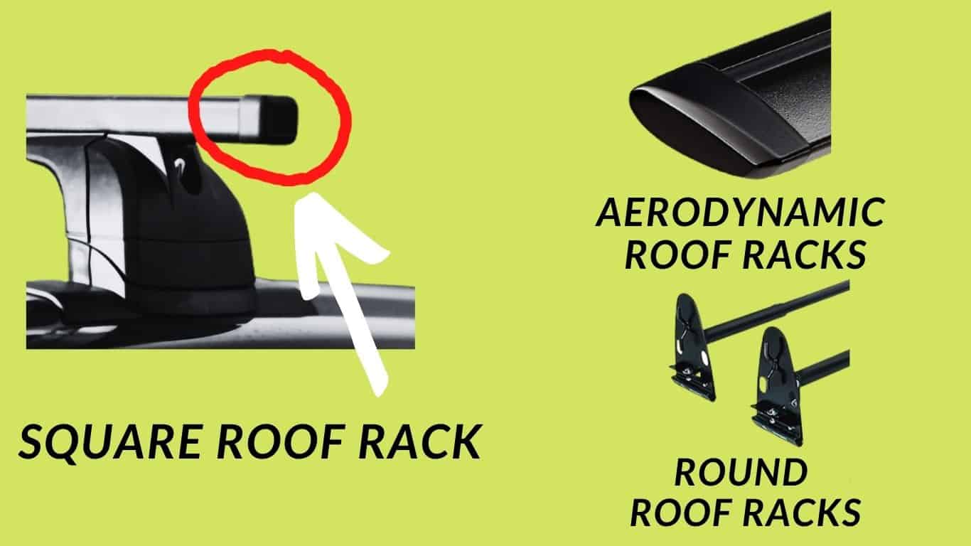 square roof racks, round roof racks and aerodynamic roof racks