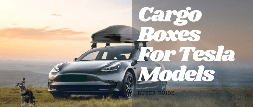 cargo boxes for tesla model 3, model x, model s, model y