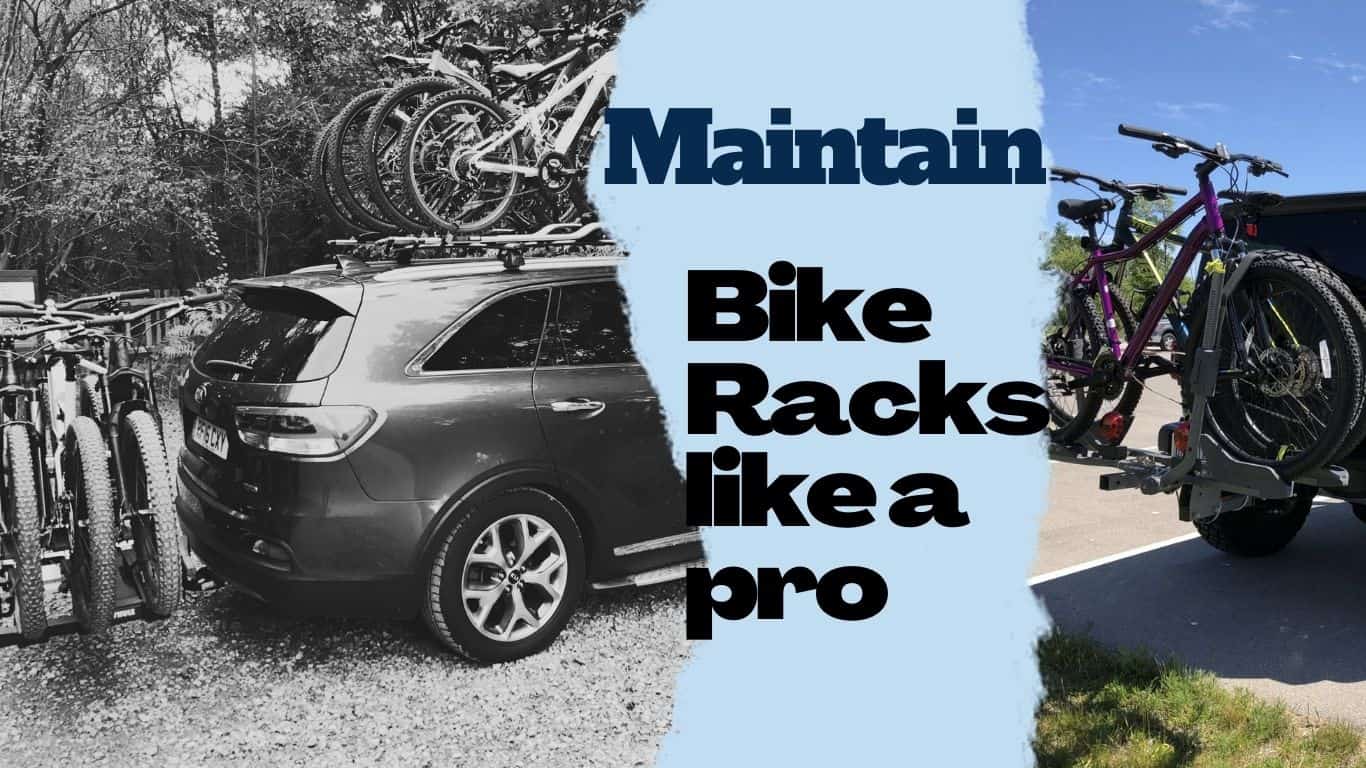 how to maintain or clean bike racks like a pro for better enjoyment