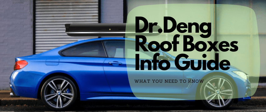 Dr-Deng roof boxes for your road trips and other outdoor adventures