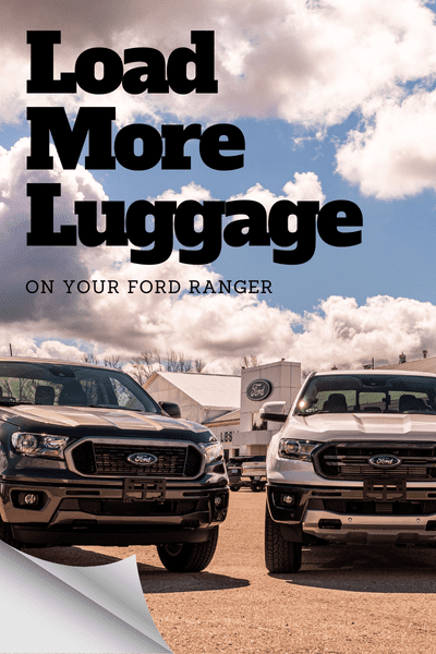 load more luggage on your Ford Ranger with roof boxes, bags, baskets, or hitch cargo carriers