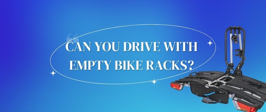 can you leave bike racks on car all the time?