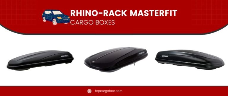 Rhino-Rack MasterFit Cargo Boxes Buying Guide