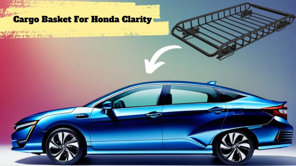 cargo baskets for Honda Clarity