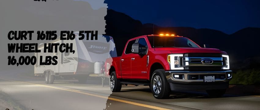 CURT 16115 E16 5th Wheel Hitch: Power Meets Precision